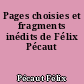 Pages choisies et fragments inédits de Félix Pécaut