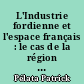 L'Industrie fordienne et l'espace français : le cas de la région de Caen (1950-1980)