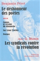 Les syndicats contre la révolution : suivi de Camus, le révolté du dimanche : Sur Trostsky : Poèmes
