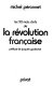 Les 50 mots-clefs de la Révolution française