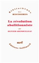 La révolution abolitionniste