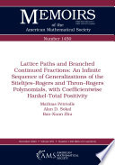 Lattice Paths and Branched Continued Fractions : An Infinite Sequence of Generalizations of the Stieltjes-Rogers and Thron-Rogers Polynomials, with Coefficientwise Hankel-Total Positivity