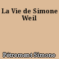 La Vie de Simone Weil
