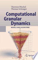Computational granular dynamics : models and algorithms