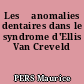 Les 	anomalies dentaires dans le syndrome d'Ellis Van Creveld