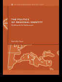 The Politics of Regional Identity : Meddling with the Mediterranean