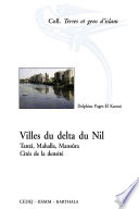 Villes du delta du Nil : Tantâ, Mahalla, Mansûra, Cités de la densité