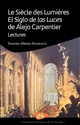 Le siècle des Lumières : El siglo de las Luces de Alejo Carpentier : lectures