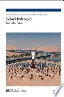 Solar Hydrogen : Fuel of the Future