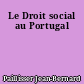 Le Droit social au Portugal