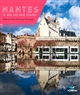 Nantes : la ville aux mille visages