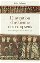 L'invention chrétienne des cinq sens dans la liturgie et l'art au Moyen Âge
