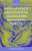 Apocalypse and millennium in English romantic poetry