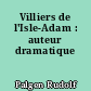 Villiers de l'Isle-Adam : auteur dramatique