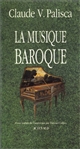 La musique baroque : essai