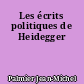 Les écrits politiques de Heidegger