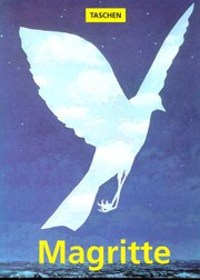 René Magritte : 1898-1967 : La pensée visible