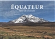 Équateur : terre de diversité