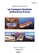 Le transport maritime et fluvial en France