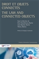 Droit et objets connectés : = The law and connected objects