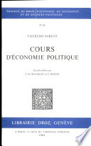 Cours d'économie politique : Œuvres complètes publiées sous la direction de Giovanni Busino. Tomes 1 et 2 en un volume