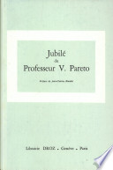 Jubilé du professeur Vilfredo Pareto. 1917 : Œuvres complètes, T. XX