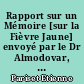 Rapport sur un Mémoire [sur la Fièvre Jaune] envoyé par le Dr Almodovar, médecin à Palma