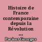 Histoire de France contemporaine depuis la Révolution jusqu'à la paix de 1919 : Tome 3 : Le Consulat et l'Empire : 1799-1815