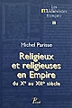 Religieux et religieuses en Empire du Xe au XIIe siècle