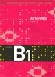 Activités pour le cadre commun : B1