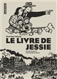 Le livre de Jessie : journal de guerre d'une famille coréenne