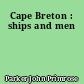 Cape Breton : ships and men