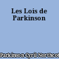 Les Lois de Parkinson