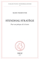 Stendhal stratège : pour une poétique de la lecture