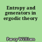Entropy and generators in ergodic theory