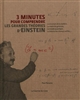 3 minutes pour comprendre les grandes théories d'Einstein