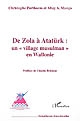 De Zola à Atatürk : un "village musulman" en Wallonie