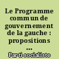 Le Programme commun de gouvernement de la gauche : propositions socialistes pour l'actualisation
