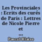 Les Provinciales : Ecrits des curés de Paris : Lettres de Nicole Pierre et Racine Jean : Réponse aux Provinciales : 2