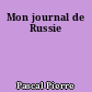 Mon journal de Russie