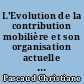 L'Evolution de la contribution mobilière et son organisation actuelle dans la ville de Nantes