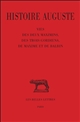 Histoire Auguste : Tome IV : 1re partie : Vies des deux Maximins, des trois Gordiens, de Maxime et Balbin