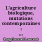 L'agriculture biologique, mutations contemporaines : l'exemple de la Loire-Atlantique