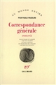 Correspondance générale, 1940-1975