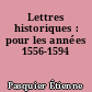 Lettres historiques : pour les années 1556-1594