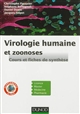 Virologie humaine et zoonoses : cours et fiches de synthèse