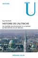 Histoire de l'Autriche : De l'empire multinational à la nation autrichienne (XVIII