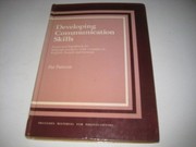 Developing communication skills : a practical handbook for language teachers with examples in english, french and german