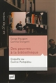 Des pauvres à la bibliothèque : enquête au Centre Pompidou