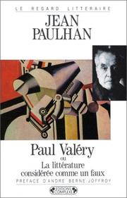 Paul Valéry ou la Littérature considérée comme un faux